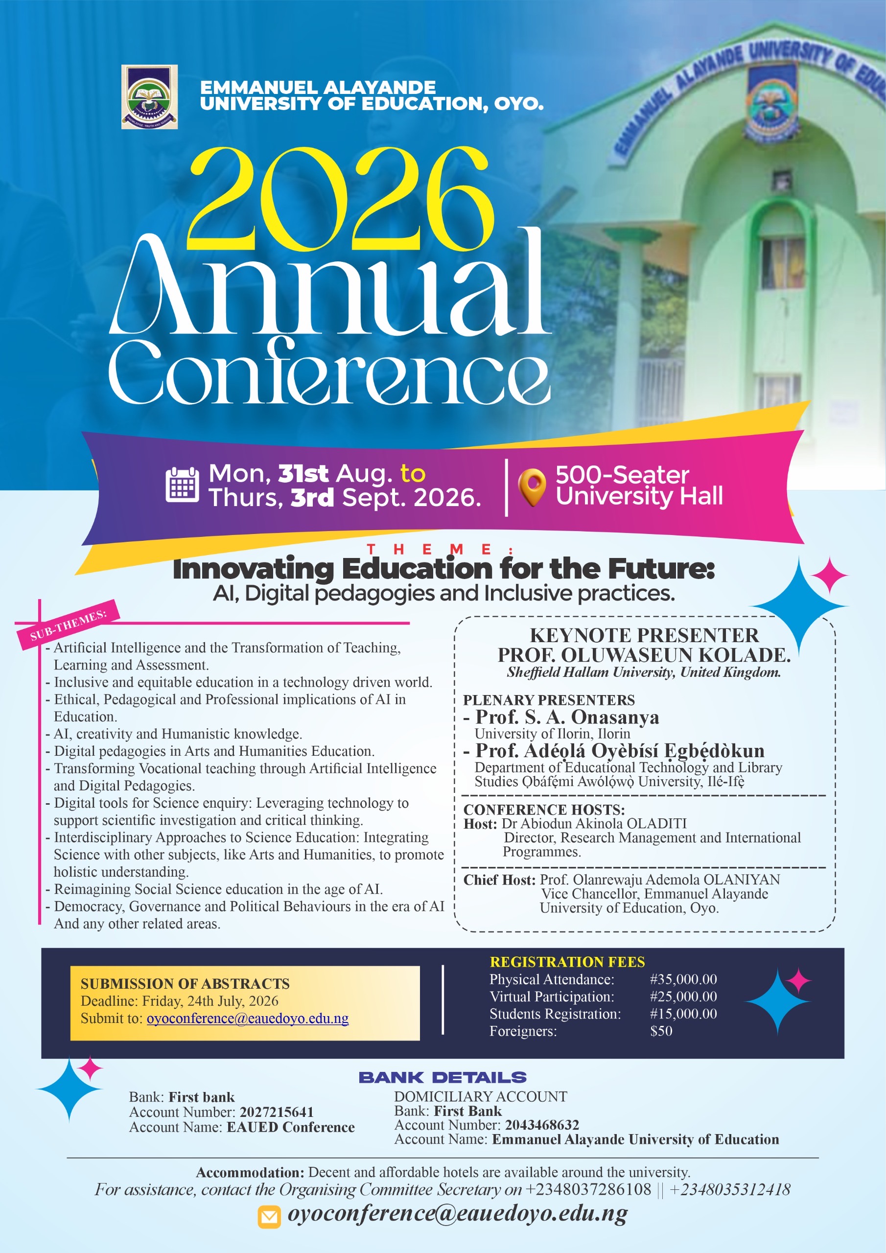 2026 Annual Conferences : Innovating Education for the Future: AI, Digital Pedagogies and Inclusive Practices.